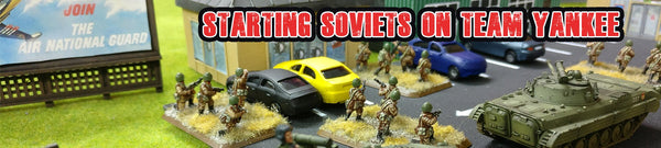 Starting Soviets in Team Yankee - Blitz and Peaces