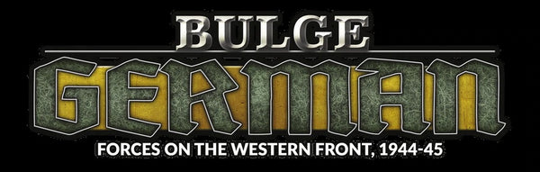 Flames of War: The Infantry of Bulge: German