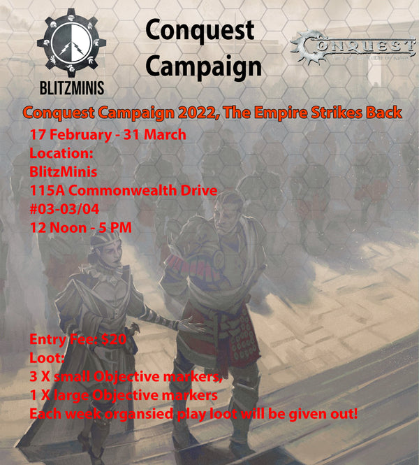 Conquest Riismark Campaign 2022, The Empire Strikes back!