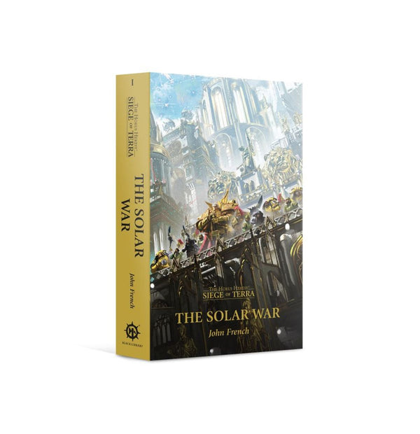 SOLAR WAR (PAPERBACK) THE HORUS HERESY: SIEGE OF TERRA BOOK 1