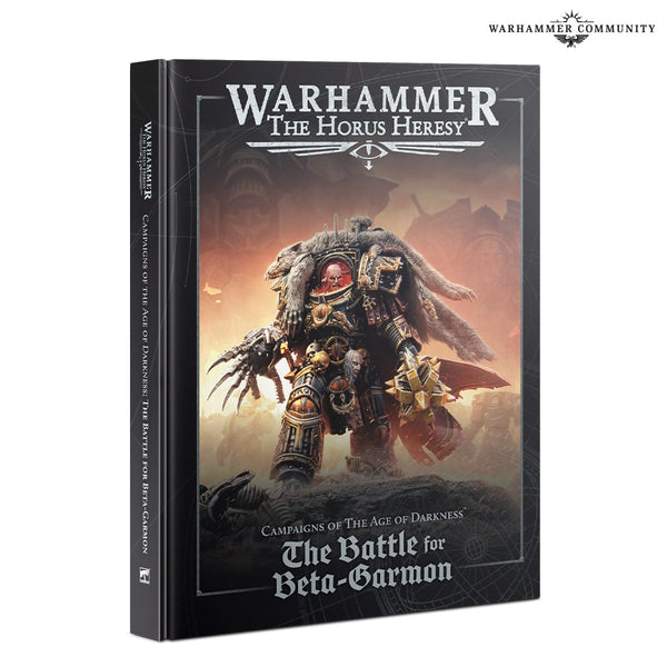 HORUS HERESY: THE BATTLE FOR BETA-GARMON