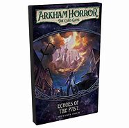 ARKHAM HORROR LCG ECHOES OF THE PAST EN