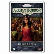 ARKHAM HORROR LCG FORTUNE AND FOLLY SCENARIO PACK EN