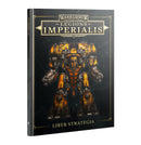 LEGIONS IMPERIALIS: LIBER STRATEGIA