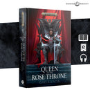 QUEEN OF THE ROSE THRONE (HB)
