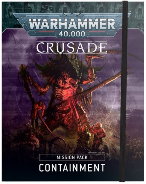 CRUSADE MISSION PACK: CONTAINMENT