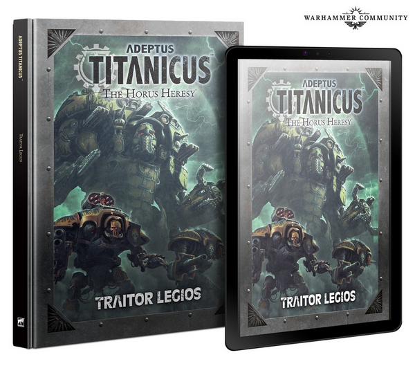 ADEPTUS TITANICUS: TRAITOR LEGIOS
